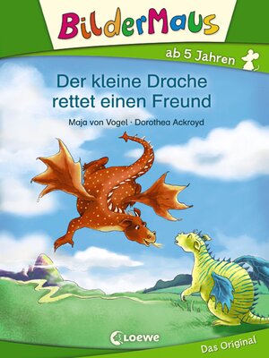 cover image of Bildermaus--Der kleine Drache rettet einen Freund